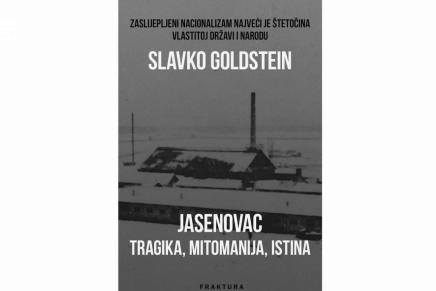 Slavko Goldstein: JASENOVAC – TRAGIKA, MITOMANIJA,&nbsp;ISTINA