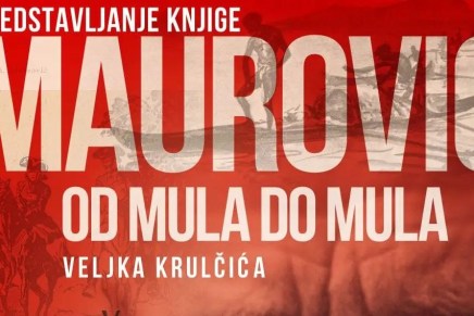 BEOGRADSKA PROMOCIJA KNJIGE “MAUROVIĆ: OD MULA DO&nbsp;MULA”