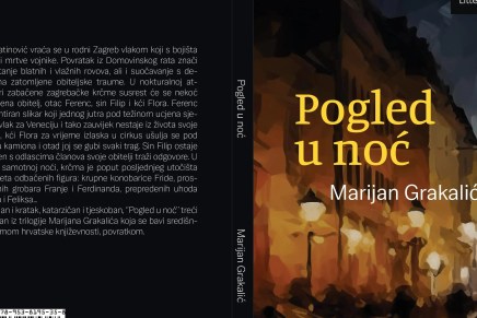 Marko Raguž: „POGLED U NOĆ“ – U SJENI GOSPOĐE&nbsp;„LUNE“
