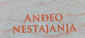 Katarina Peović: Crtica o Slobodanu Šnajderu i romanu ”Anđeo nestajanja”