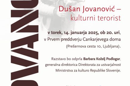 Dušan Jovanović – kulturni terorist, pregledna razstava o življenju in delu Dušana&nbsp;Jovanovića